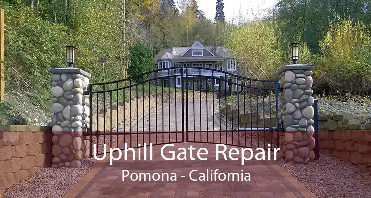 Uphill Gate Repair Pomona - California
